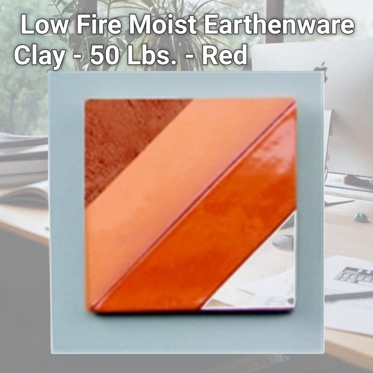 212 Main Low Fire Moist Earthenware Clay 50 Lbs Red